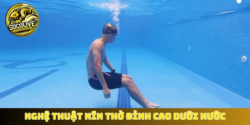 Nghệ thuật nín thở đỉnh cao dưới nước